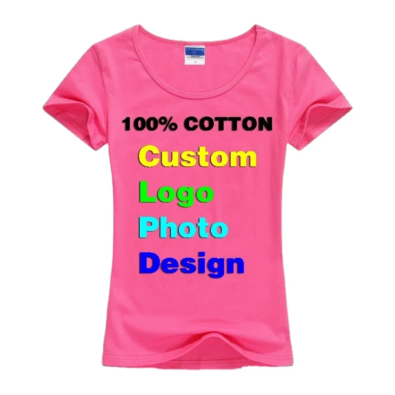 Slim Sexy Custom Tee Shirt Logo Photo Text Print for Women Ladies Summer Cool Basic Cotton T-Shirt Short Sleeve T Shirt