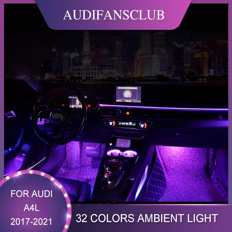For Audi A4 B9 A5 2017 2018 2019 2020 32 Colors Interior Atmosphere Light Ambient Light Door Contour Lights