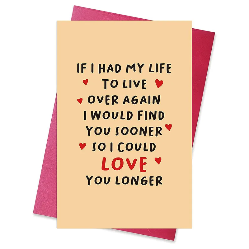 Cute Love You Longer Poem Birthday Card Romantic Anniversary Cards if I Had My Life to Live Over Again