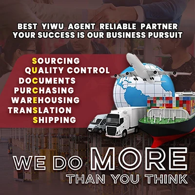 Most Professional Trust-Worthy Reliable Yiwu Sourcing Agent in China Yiwu Commodity City