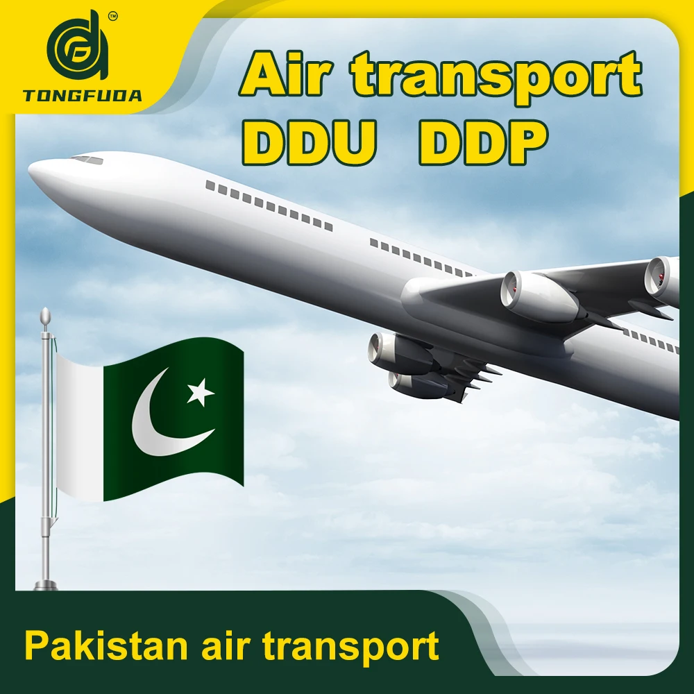 Reliable and fast air transportation agency from China to Islamabad, Pakistan, DDP door-to-door service