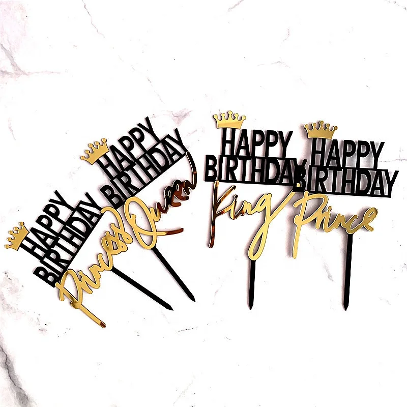 Acrylic Letter King Queen Princess Prince Happy Birthday Cake Topper With Golden Crown Bachelorette Party Supplies