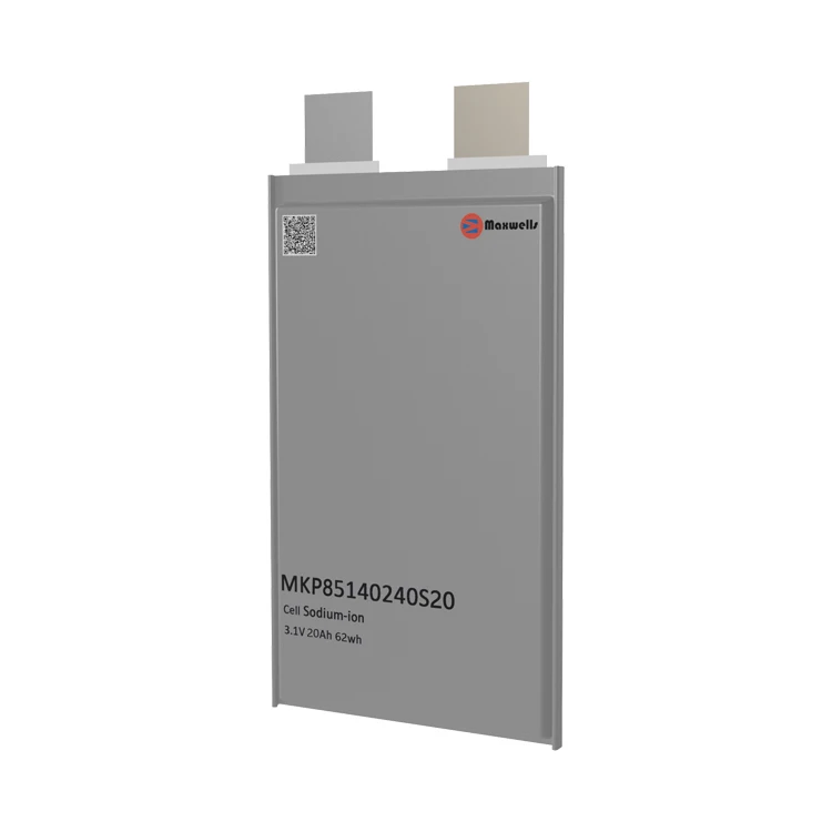 Maxwells 3.1V 18Ah 19Ah 20Ah Sodium  ion battery  rechargeable Na-ion battery for Ess Car solar