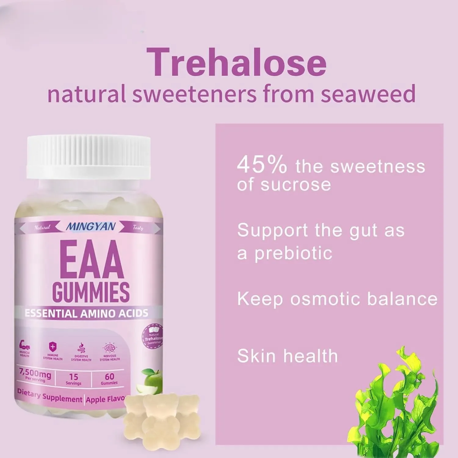EAA gummies 7500mg with trehalose. Amino acid supplement for muscle, immunity, nerve and digestion health.