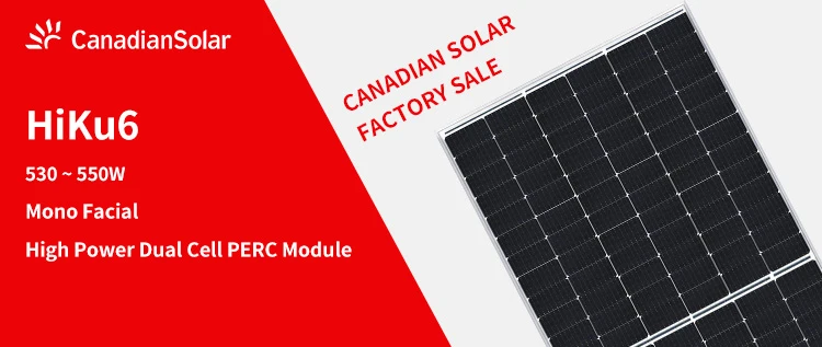 CanadianSolar 3.2 Mm Tempered Glass Monocrystalline Solar Panel 530w Price