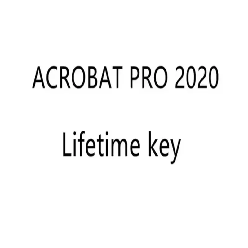 Ad0be Acrobat Pro 2021 lifetime key 2020 lifetime key