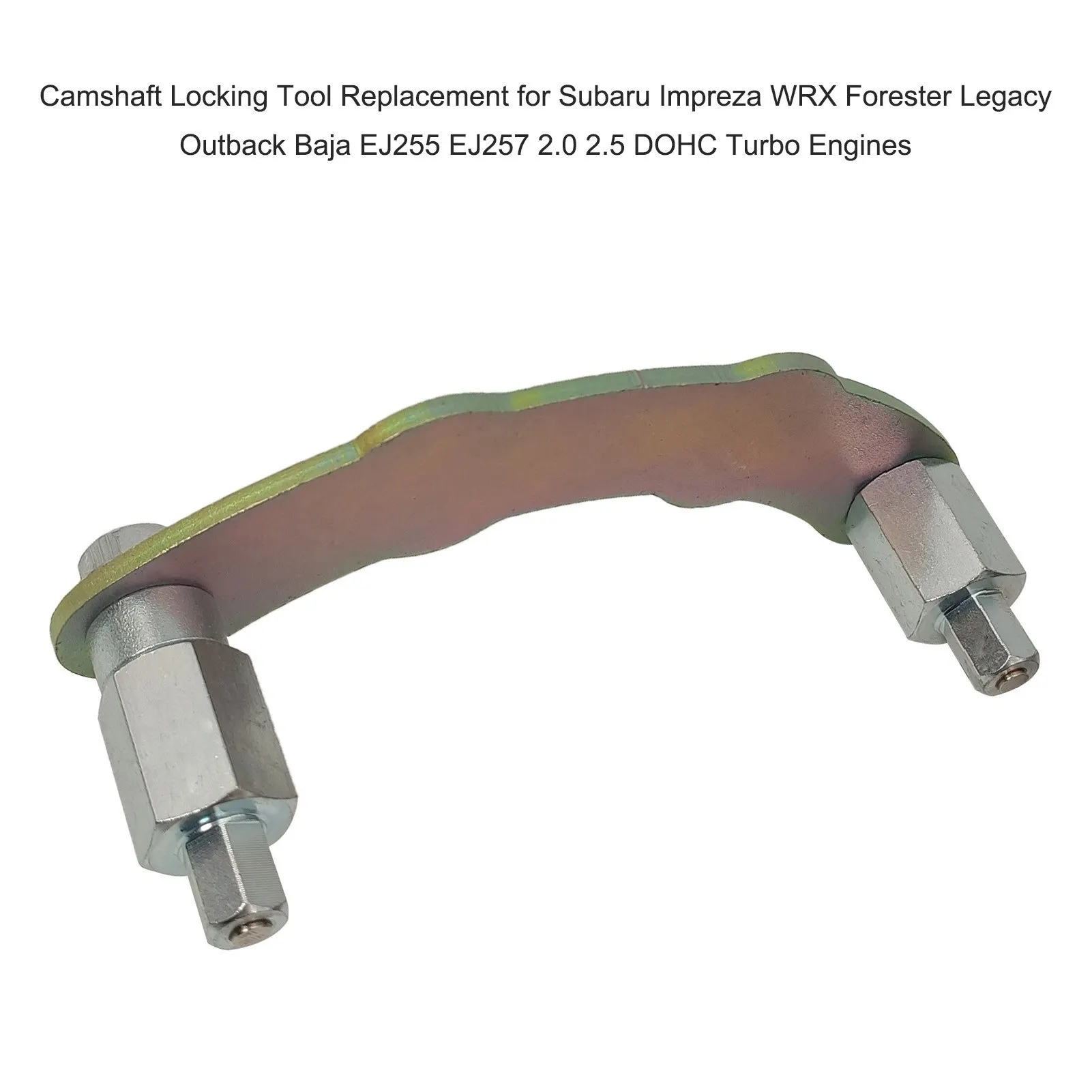 Camshaft Locking Tool Replacement for Subaru Impreza WRX Forester Legacy Outback Baja EJ255 EJ257 2.0 2.5 DOHC Turbo Engines