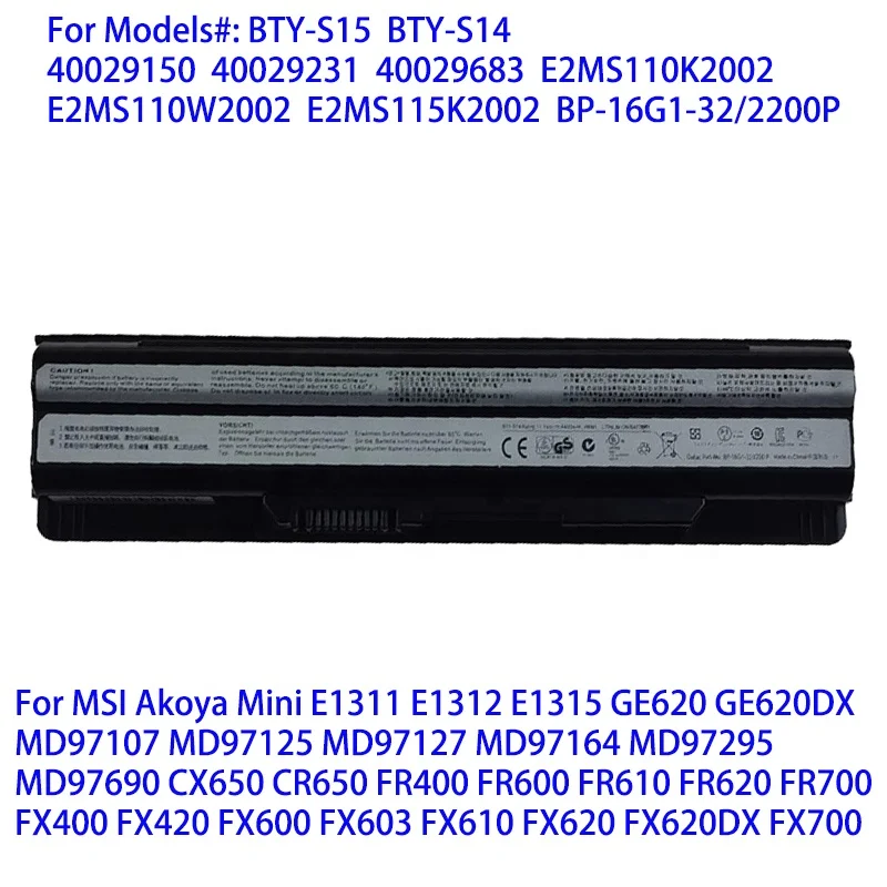 Genuine BTY-S14 BTY-S15 Battery For MSI MD97295 MD97690 CX650 CR650 FR400 FR600 FR610 FR620 FR700 11.1V 48.8WH Notebook battery