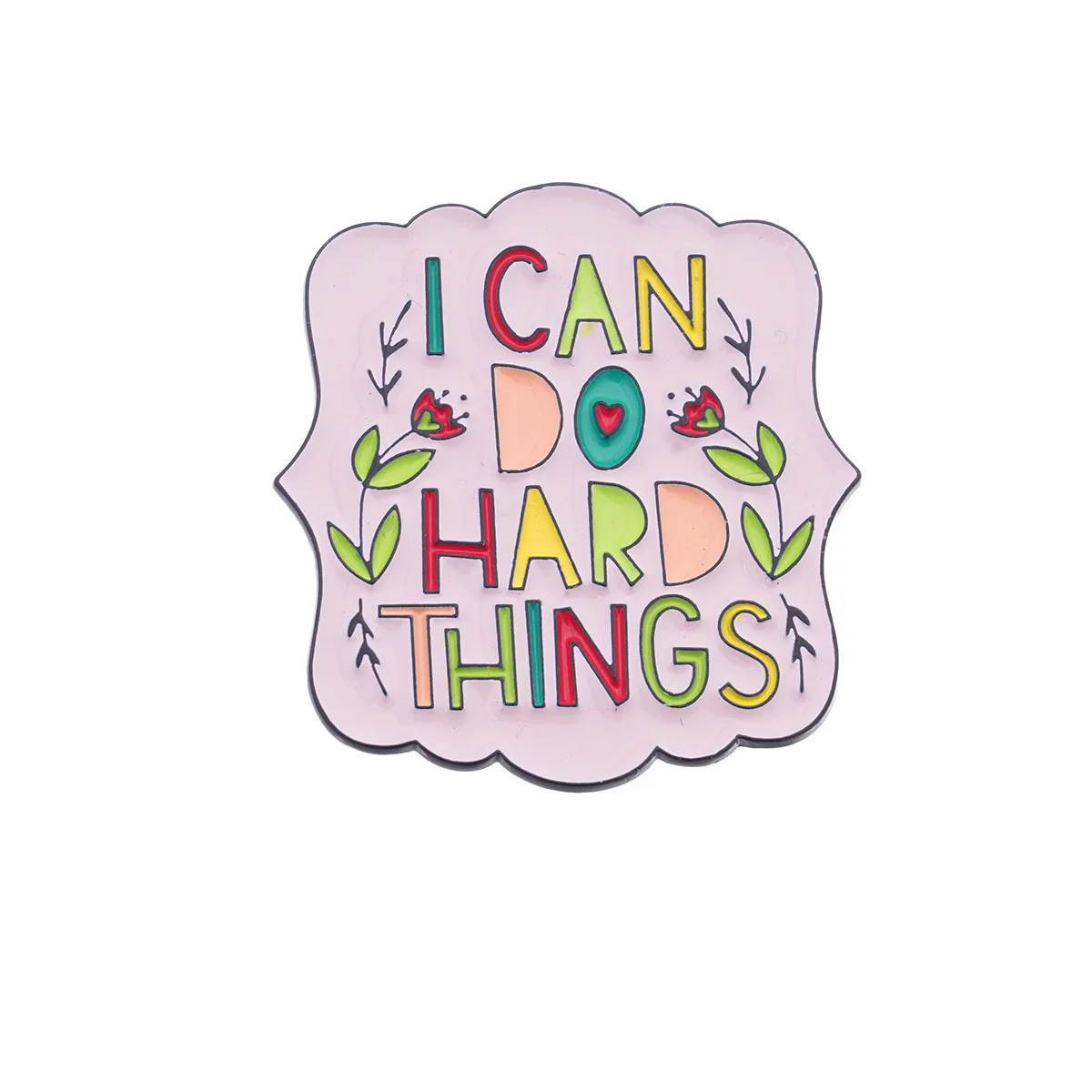 Wholesale pink color Short sentence personalized brooch metal badge encourage words custom hard soft enamel lapel pin motivation