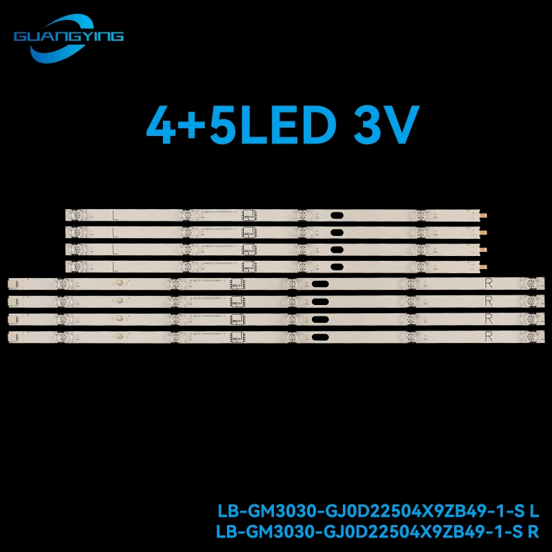 LED TV Backlight Lamp Strip Use For LB-GM3030-GJ0D22504X9ZB49-1-S L R  LB-GM3030-GJ0D22504X9ZB49-1-T S L50M5-5ARU LED Strips