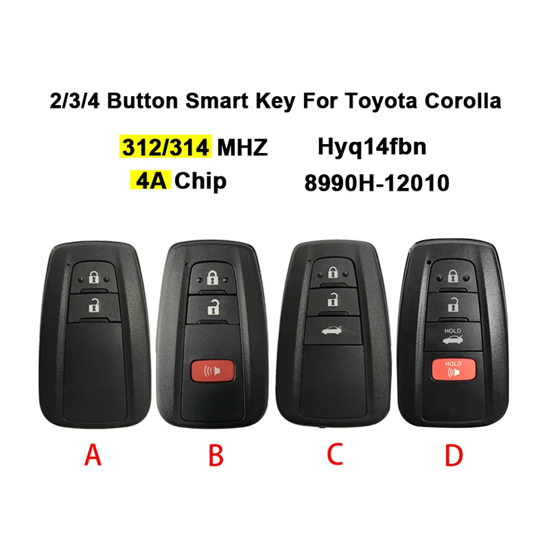CN007266-D Aftermarket 2 Button Smart Key For T-oyota Corolla Remote 312/314 MHZ 4A Chip HYQ14FBN For Brazil Market 8990H-12010
