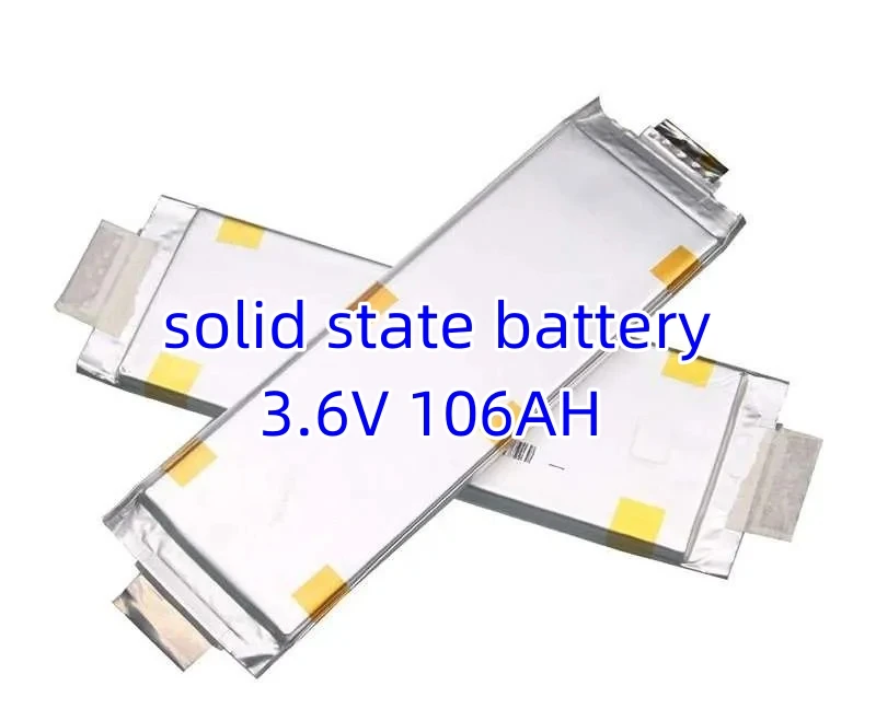 Solid-state Battery  pouch cell 3.6V 106AH 350 WH\KG Solid-state Lithium Metal Battery solid state battery