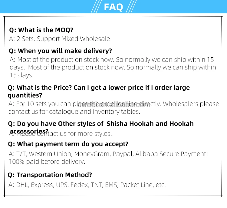 FAQ -  -Shisha hookah