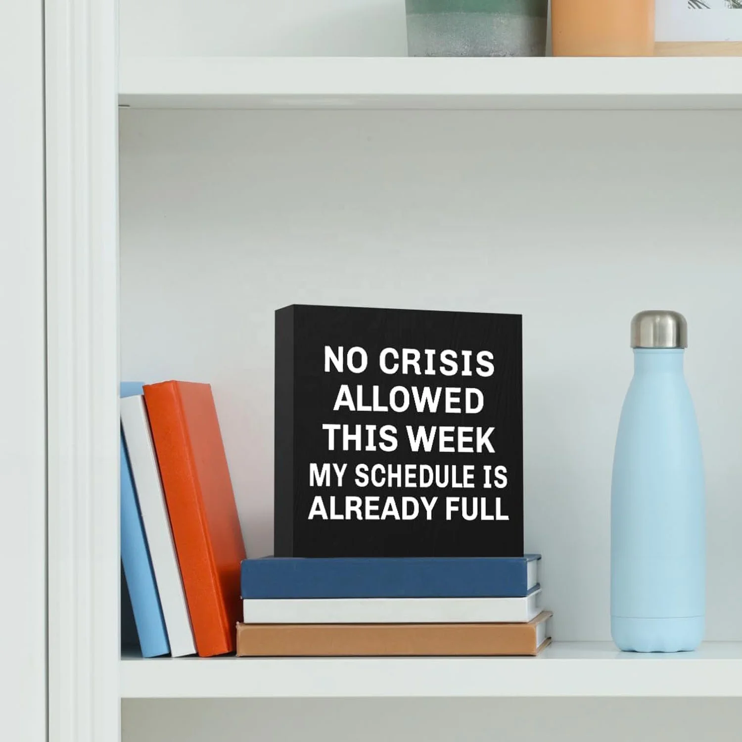 No Crisis Allowed This Week Sign Wood box Sign Home Office Desk Decor  Rustic Box Sign Decor Tabletop wood crafts boxes