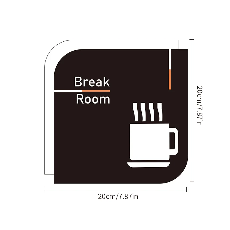 Factory Direct Acrylic Board Break Room Sign With Quality Promised  For Office Work Zone For Shopping Mail Door Sign