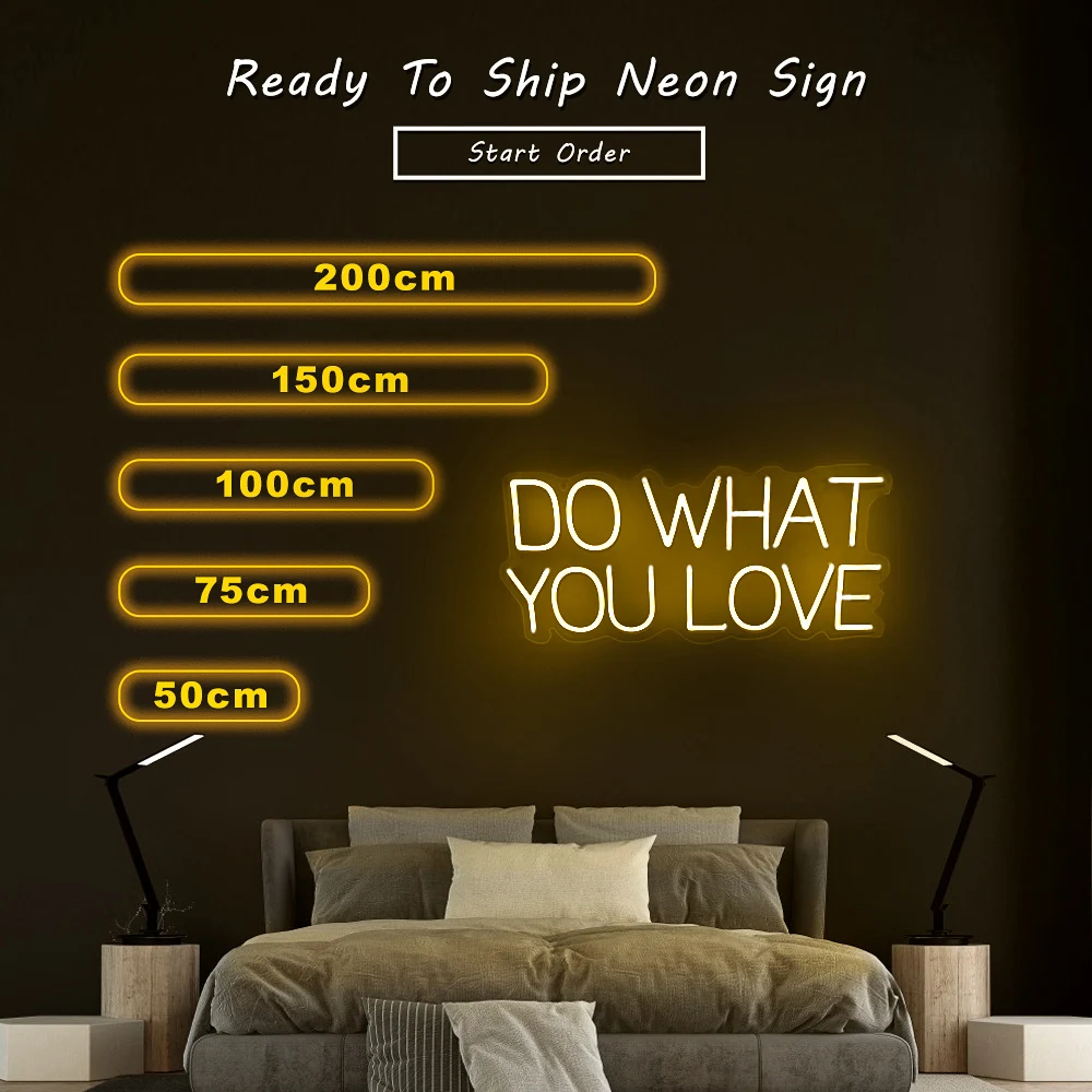 Do what you love neon sign  Professional Factory Wholesale Custom Neon Led Sign For Business Company Logo Wedding Party Decor