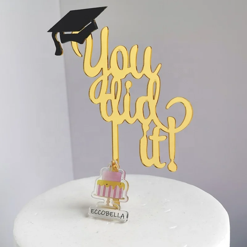 You did it graduation acrylic cake topper for graduation cake decoration