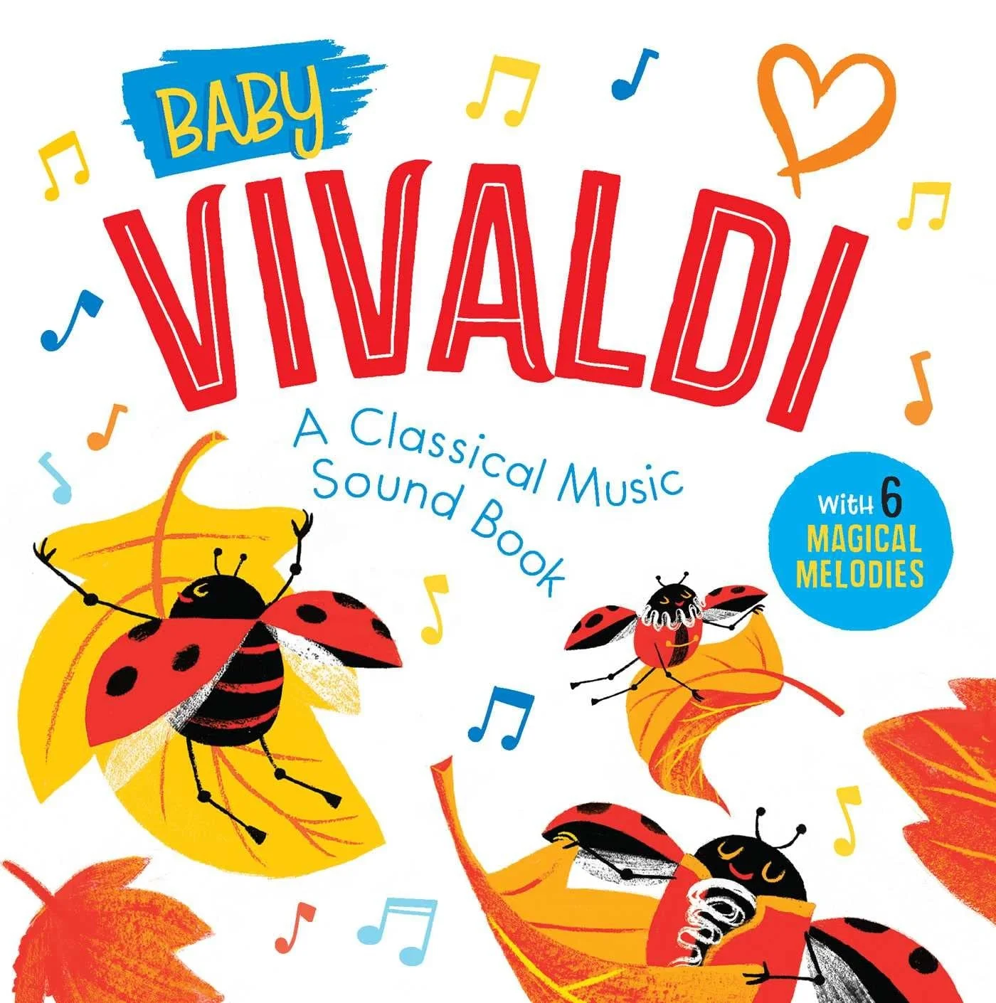 Baby Vivaldi: звуковая книга классической музыки (с 6 волшебными мелодиями)