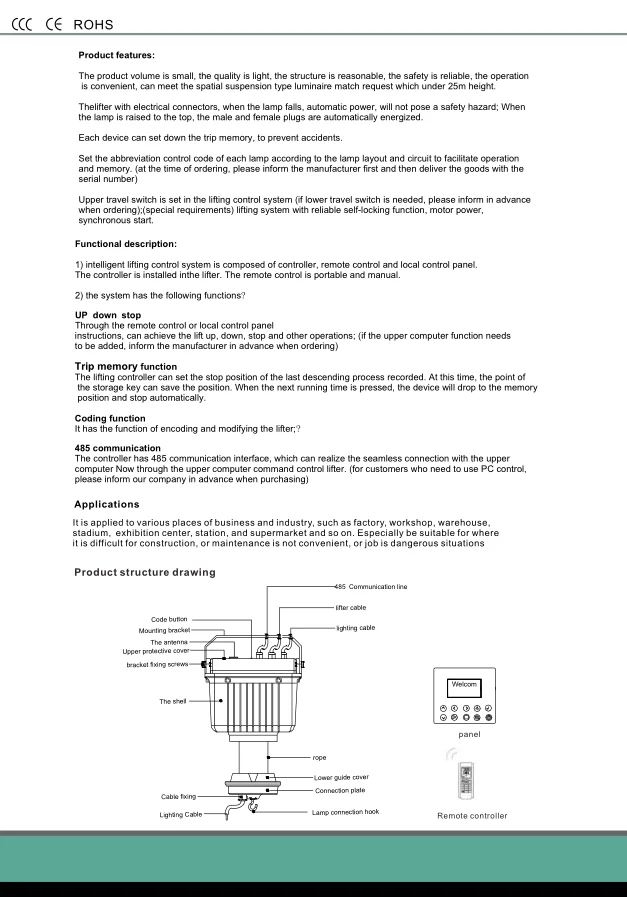 Lux lift for high bay lighting lifter