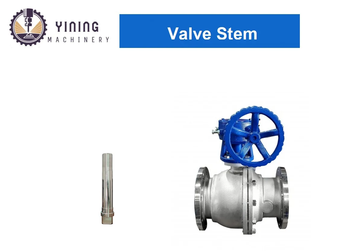 Customized CNC Machining API 6A ball valve parts High Quality Stems for Pneumatic Valve
