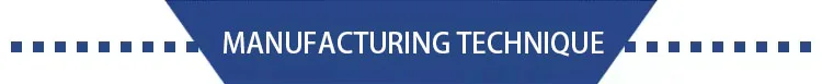 MANUFACTURING TECHNIQUE.jpg