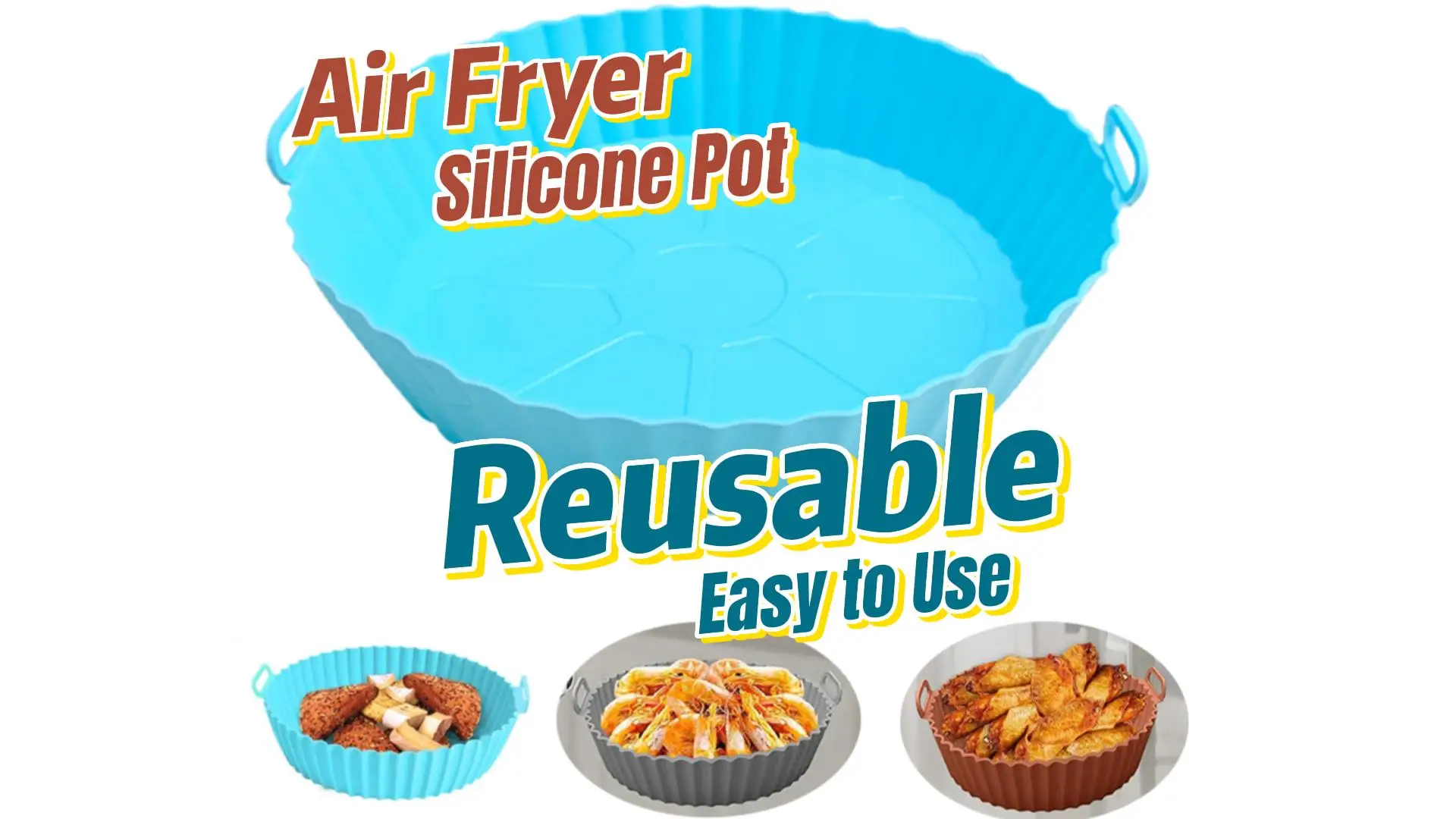 Wholesale High Quality Reusable 6.7 in/8in air fryer silicone pot food grade silicone air freyr liner pot air fryer pot