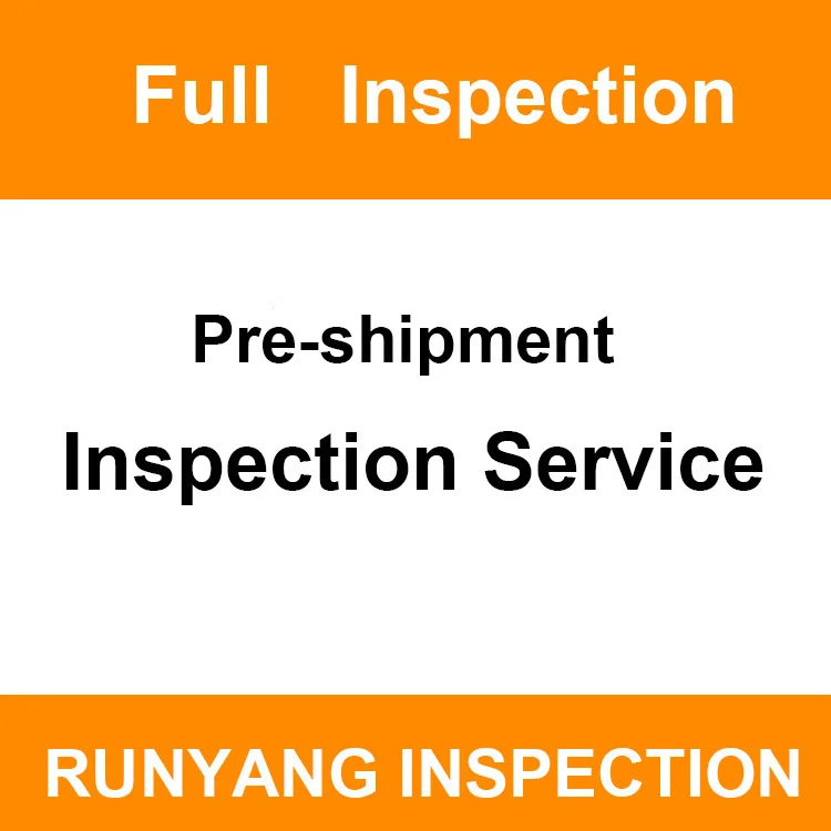 Product Quality Control Service 3rd Party Inspection Agent Pre-shipment Final Random Inspection Quality Inspection