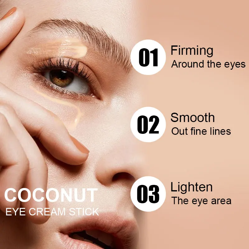 Coconut Eye Cream Stick, lighten dark circles and fine lines, lift firming antioxidant eye cream