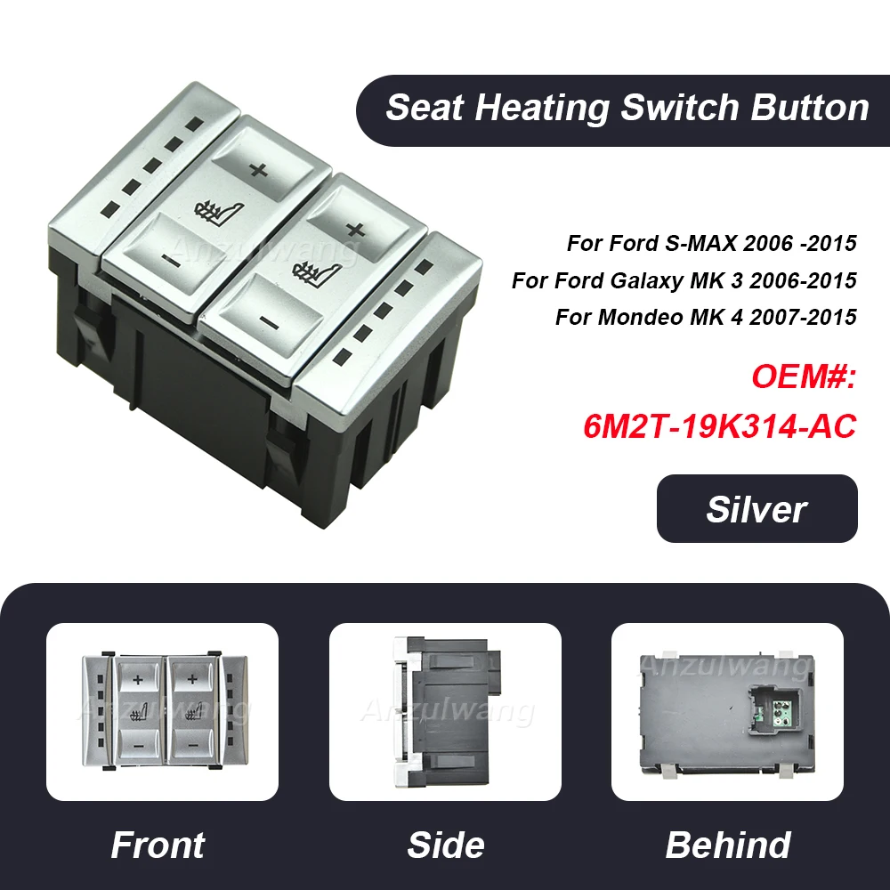 OEM 6M2T-19K314-AC 6M2T19K314AC Seat Heating Button Control Switch For Ford S-MAX 2006 -2015 Galaxy MK 3 2006-2015 Mondeo MK 4