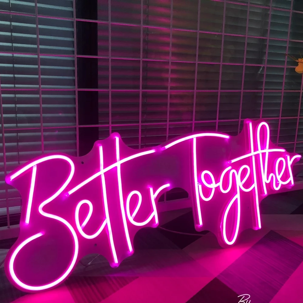 DropShipping Custom Logo Acrylic Lights Up Better Together LED Neon Sign for Wedding Party Wall Decor