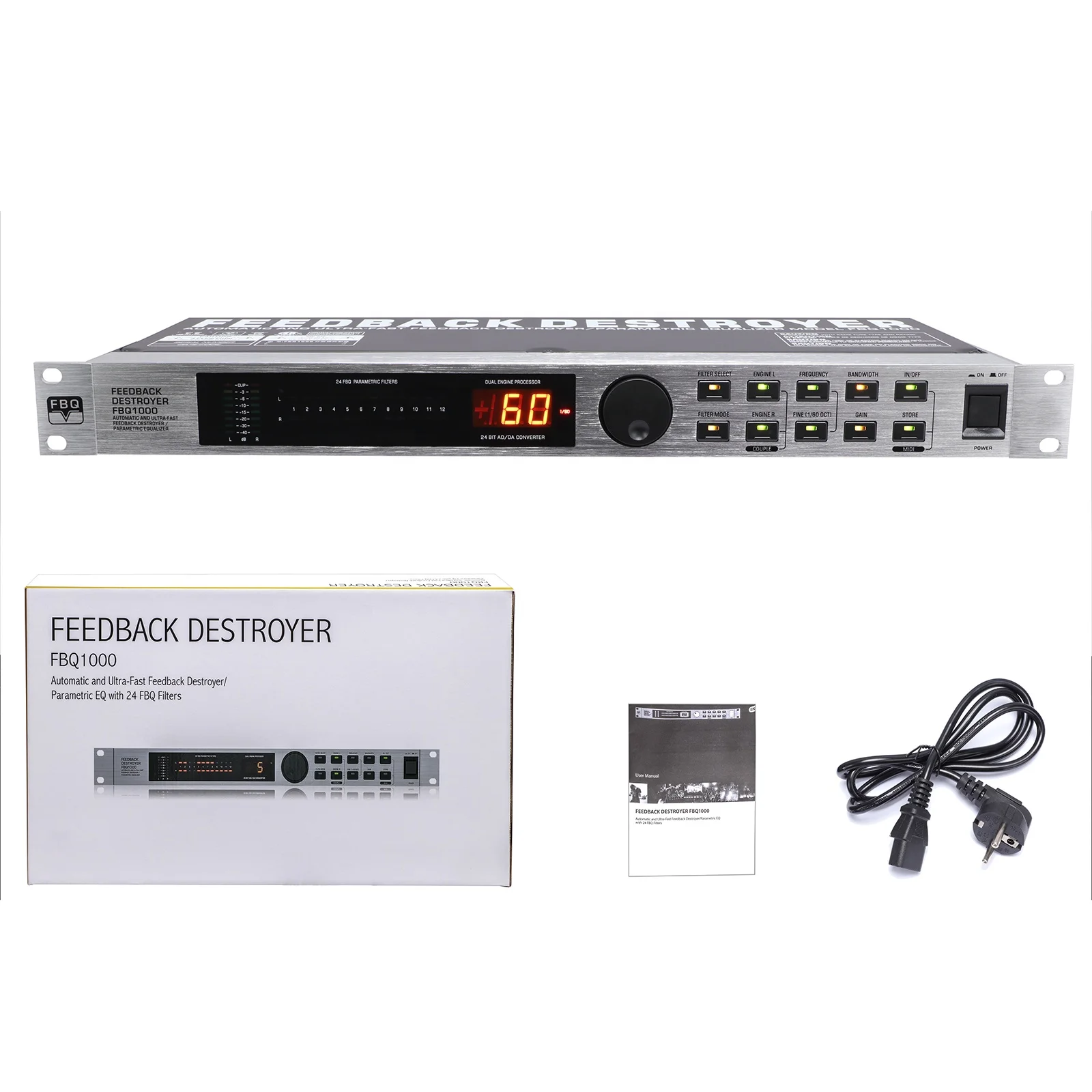 FBQ1000 effective Feedback Destroyer Feedback Destroyer & Parametric EQ Ultra-fast Response with 24 Ultra-Narrow filters