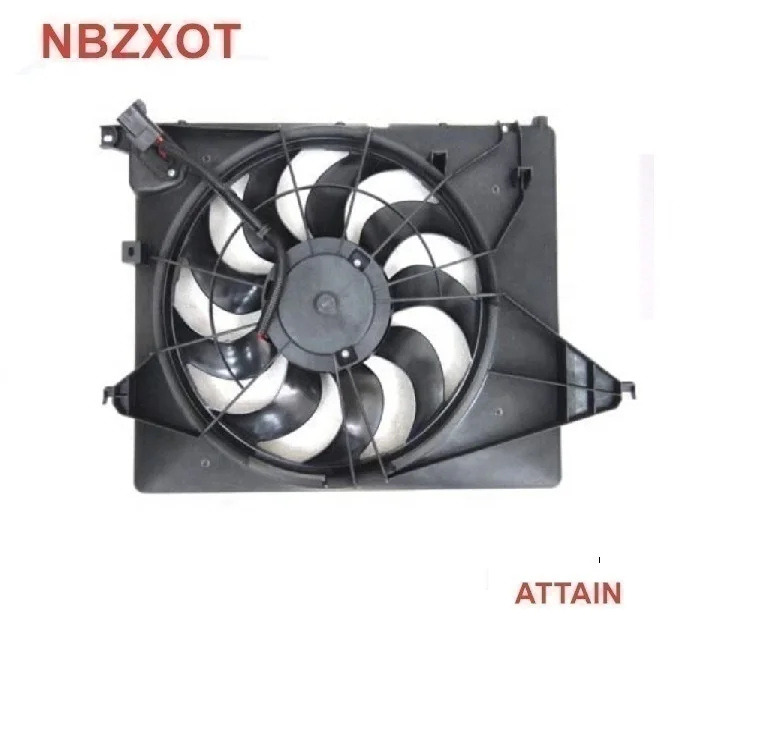 ATTAIN NBZXOT  Engine / Radiator Cooling Fan Assembly 25380-1U100  santa f 2010-2015,25380-1E100 for ACCENT 07- ,25380-1R050 FAN