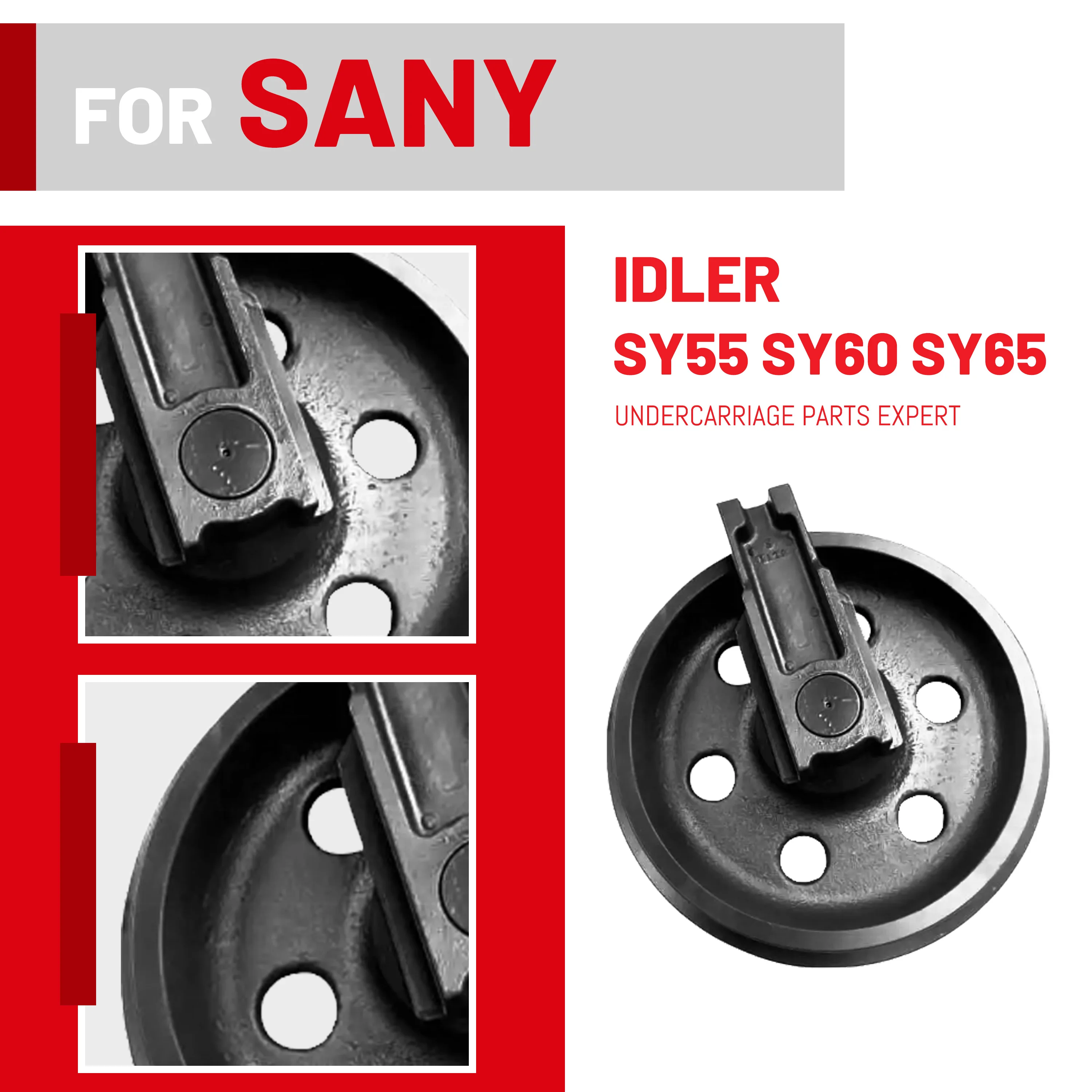 Undercarriage Parts SY55 SY60 SY65 Front Idler Wheel Assembly For Excavator