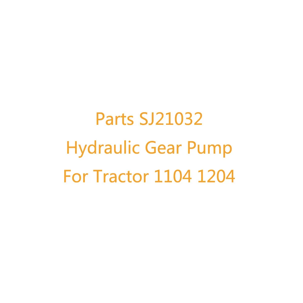 SJ21032 Hydraulic Gear Pump For Tractor 1104 1204