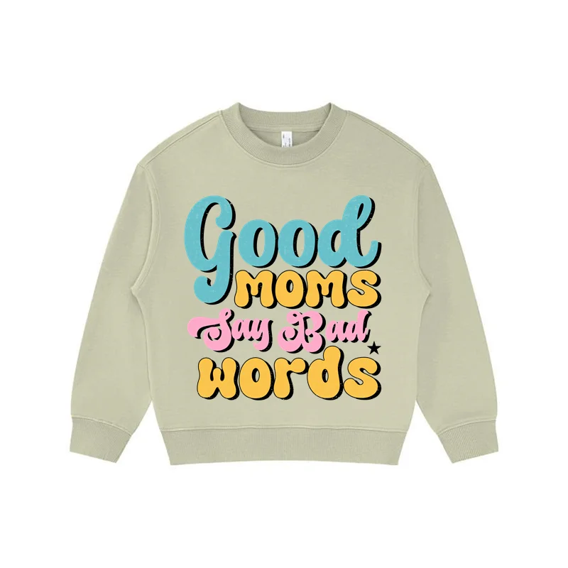 Good Mom Pattern Kids 330G High Quality Crewneck Pullover Teen Girls Boys Autumn Winter Sweatshirt Hoodies Wholesale