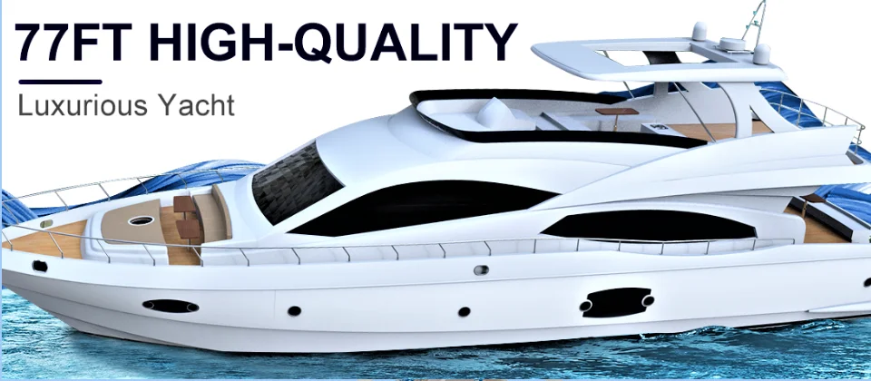 77ft  fiberglass boat  luxury yacht china yacht manufacturer