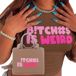 Shoulder Hand Bags Women Handbags Ladies Luxury 2023 Crossbody Tote Bags Bitches Is Weird Crop Top Purses and Handbags for Women