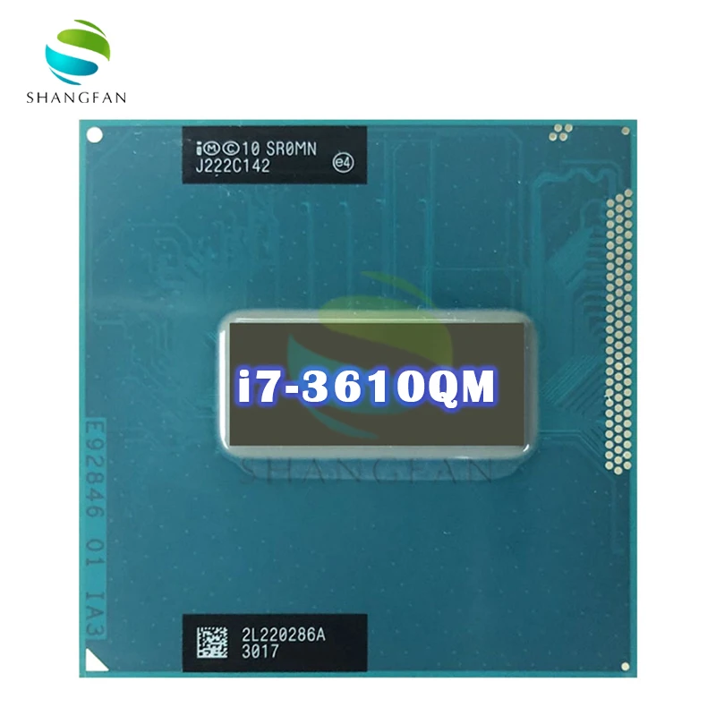 Для Intel Core i7-3610QM i7 3610QM SR0MN 2,3 ГГц четырехъядерный восьмипоточный Процессор 6M 45W Socket G2 / rPGA988B