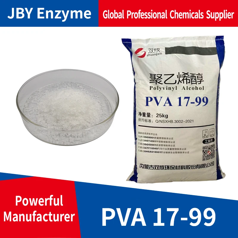 Polyvinyl Alcohol PVA 17-99 White Powder Or Flakes PVA For Textile Fiber Warp Sizing Agent or Resin or Paper Adhesive