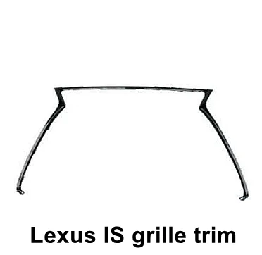 
Grille trim for toyota lexus is is300 is250 is250t is300h 