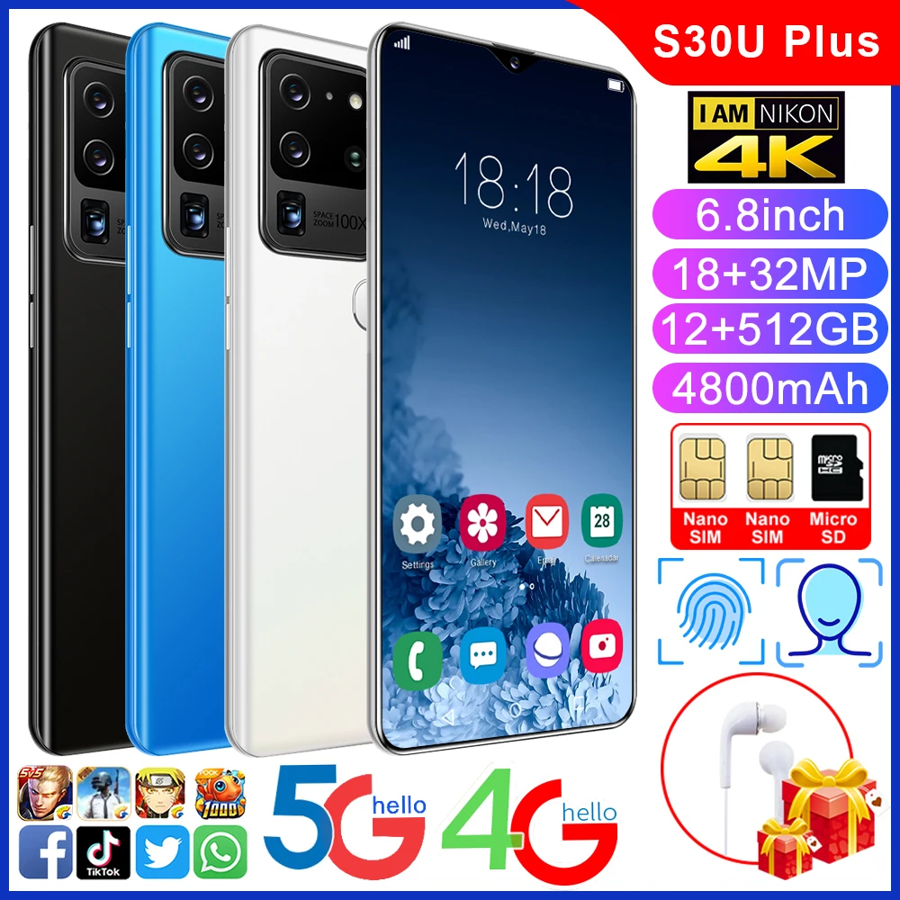 S30U Plus 6.9inch Smartphone 12GB RAM 512GB ROM Android Cellphone Dual SIM Mobile Phone Cell Smart