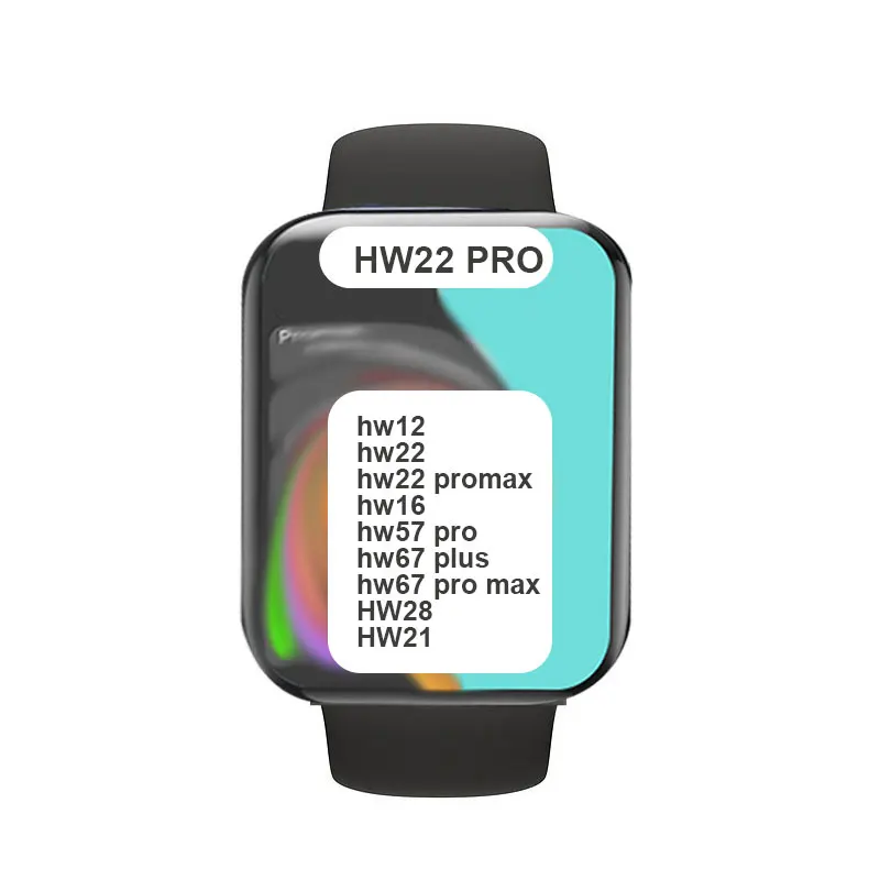 Умные часы HW22 pro reloj inteligente умные часы HW 12 16 22 21 HW16 hw22 plus серии seri 6 hw26 hw13 hw21 hw22pro hw23