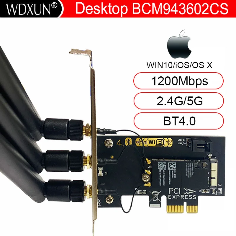 BCM943602CS Wireless Card Adapter 802.11AC Desktop Wifi Card BT 4.0 Desktop WLAN Card PCI E with 3 Antenna for iOS/OS X