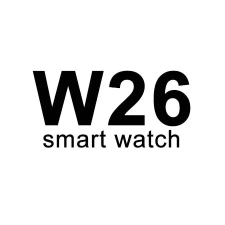 Новинка, оптовая цена, relogio iwo 12, Китай, серии 3D, 6, большой экран, цифровой BT android reloj W26, смарт-Часы w26, Смарт-часы