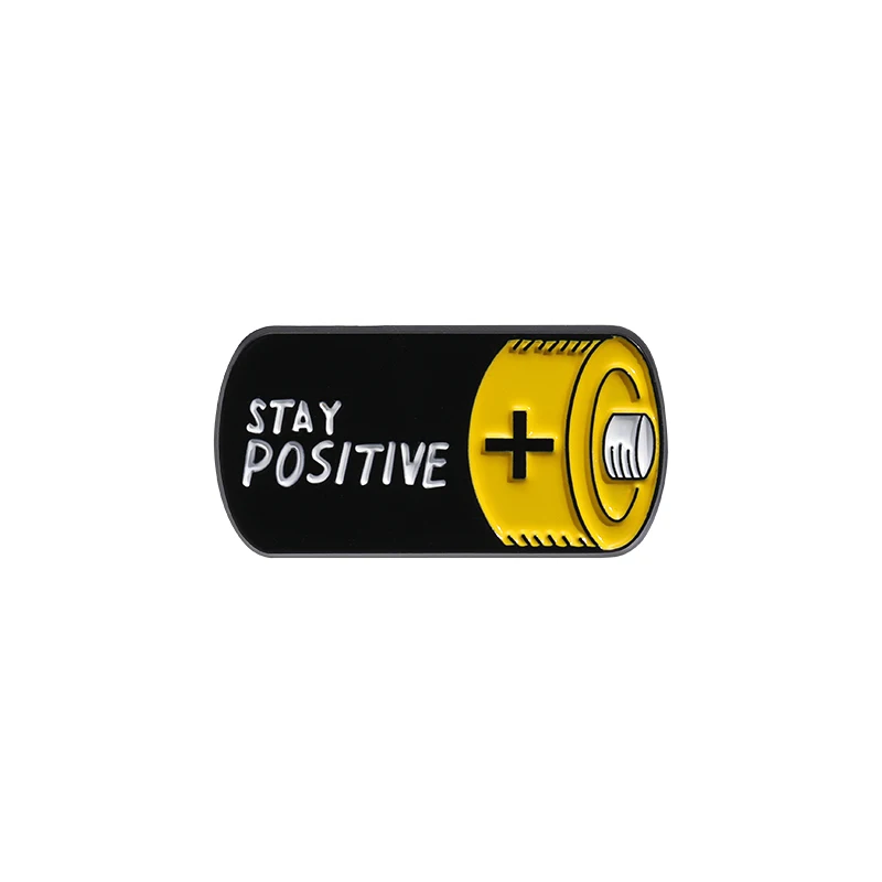 Stay Positive Enamel Pins Custom Funny Energy Battery Brooch Inspirational Lapel Badges For Backpack Decorative Party Jewelry