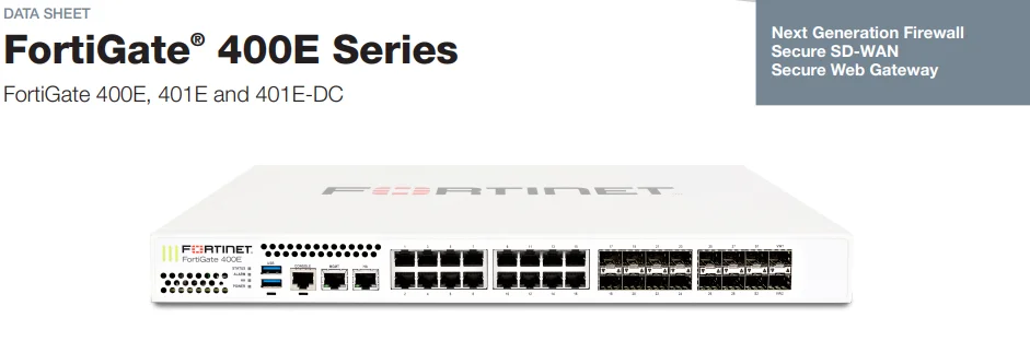 FORTINET  Firewall  FortiGate 400E New Original FG-400E