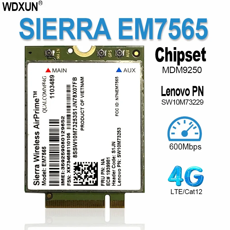 Sierra Wireless EM7565 LTE-Advanced Pro Module Cat 12 Global Connectivity with 3G Fallback for Thinkpad Carbon X1 6th Laptop