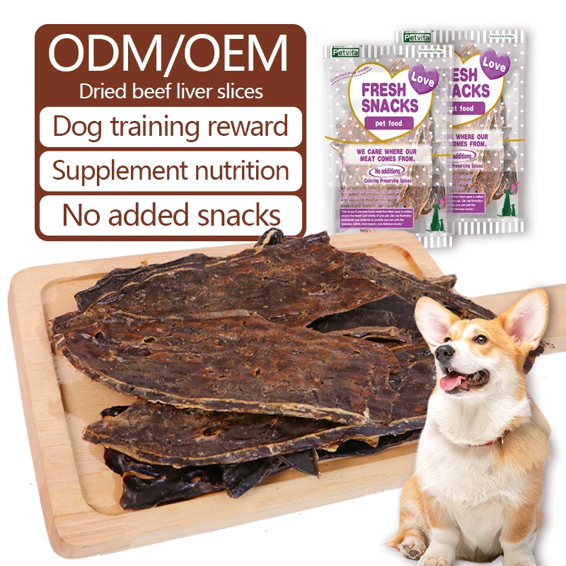 ODM/OEM Nutritious dog food treats dried beef liver slices high nutrition pet snacks China factory wholesale customization