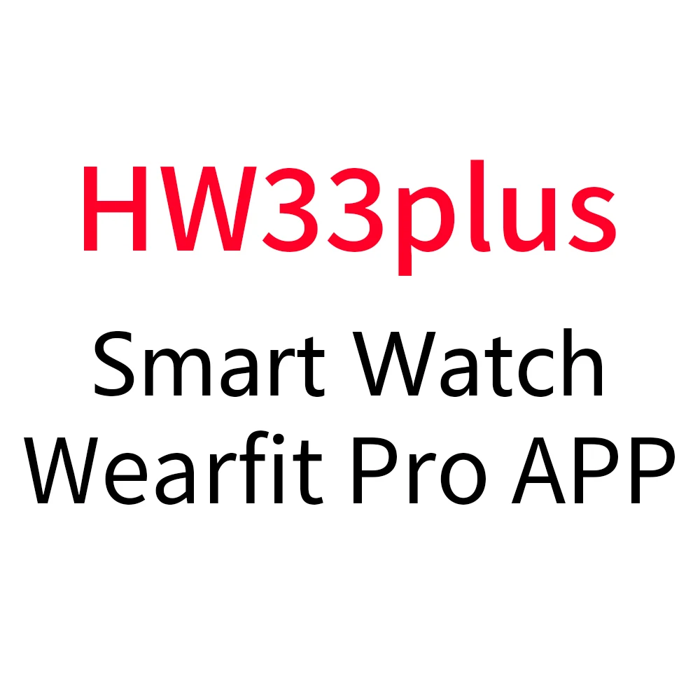 2021 Новинка HW33 plus reloj inteligente Смарт-часы серии 6 серия 5 серия iwo smartwatch hw33plus