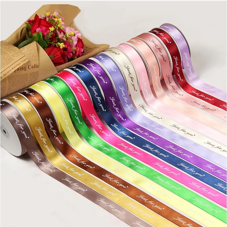 2.5cm English just for you custom printed logo satin Ribbon for Flower bouquet Packaging Ribbon cake gift box